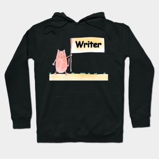 Writer. Profession, work, job. Cat shows a banner with the inscription. Watercolor illustration. A gift for a professional. Hoodie